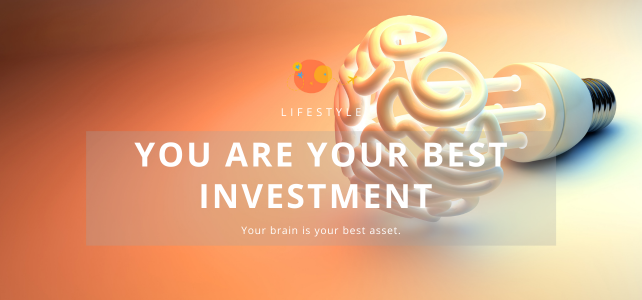 You are your best investment